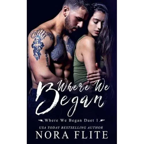 Where We Began (Where We Began Duet #1) - Paperback