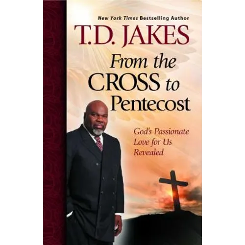 From the Cross to Pentecost - Paperback