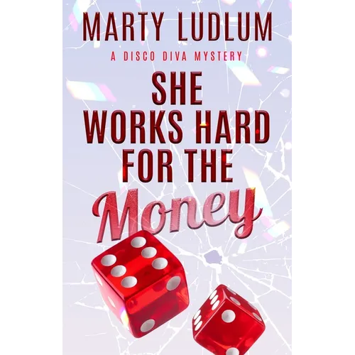 She Works Hard for the Money - Paperback
