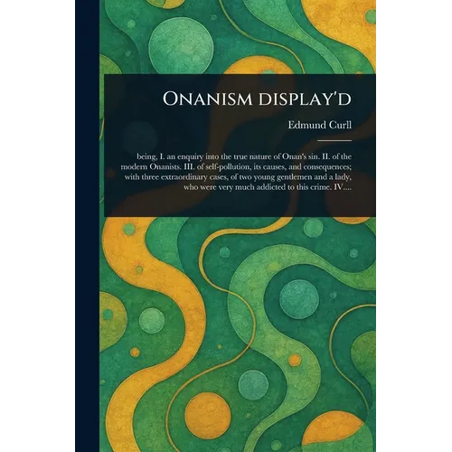 Onanism Display'd - Paperback