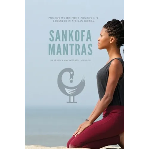 Sankofa Mantras - Paperback