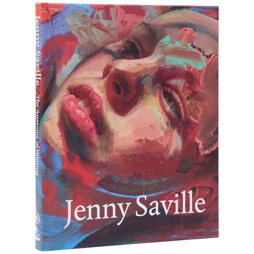 Jenny Saville: The Anatomy of Painting