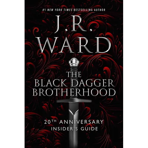 The Black Dagger Brotherhood: 20th Anniversary Insider's Guide - Hardcover