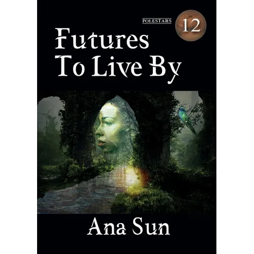 Futures to Live By - Paperback
