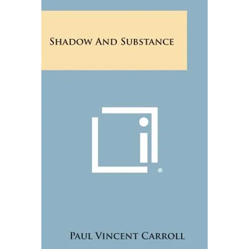 Shadow and Substance - Paperback