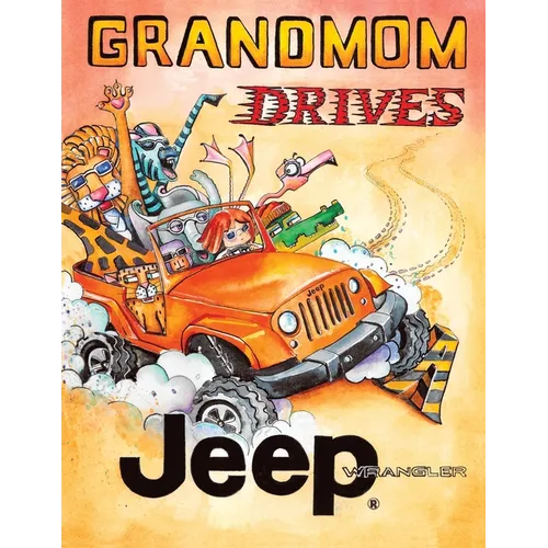 Grandmom Drives A Jeep - Paperback