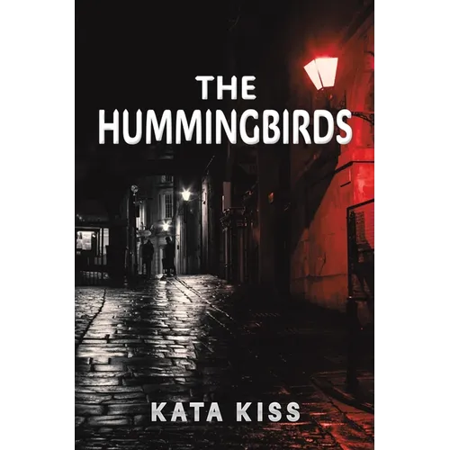 The Hummingbirds - Paperback