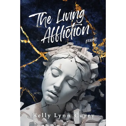 The Living Affliction - Hardcover