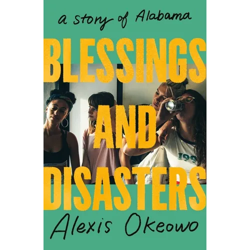 Blessings and Disasters: A Story of Alabama