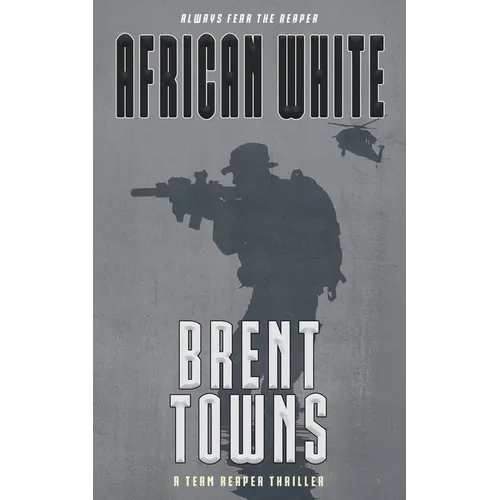 African White: A Team Reaper Thriller - Paperback