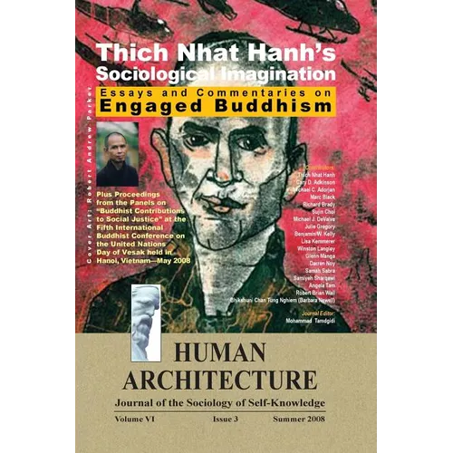 Thich Nhat Hanh's Sociological Imagination: Essays and Commentaries on Engaged Buddhism - Hardcover