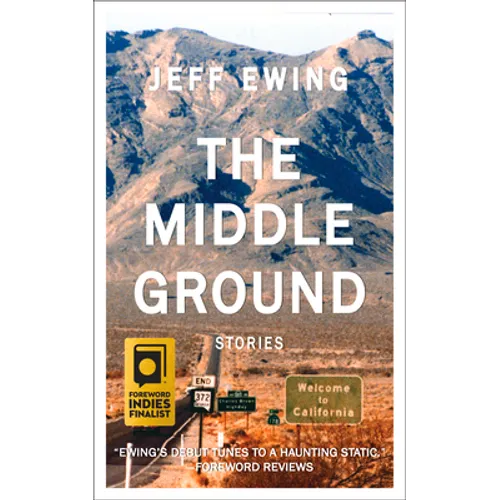The Middle Ground: Stories - Paperback