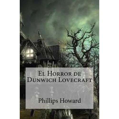 El Horror de Dunwich Lovecraft - Paperback