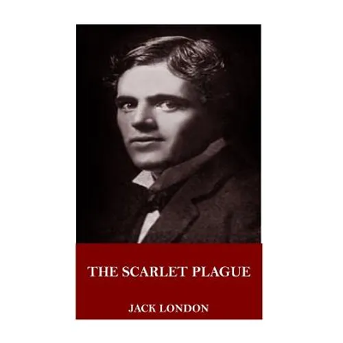 The Scarlet Plague - Paperback