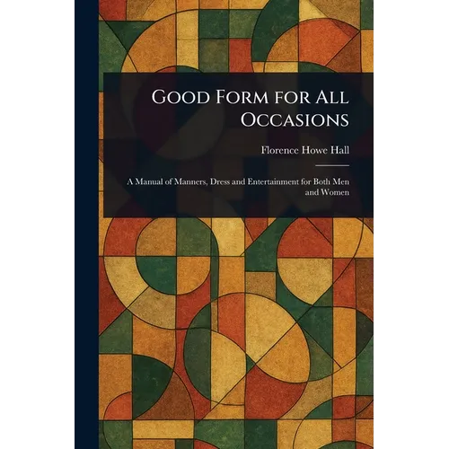 Good Form for All Occasions - Paperback