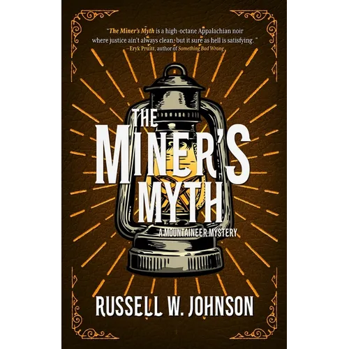 The Miner's Myth - Paperback