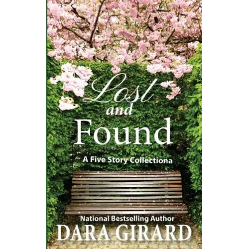 Lost and Found: Five Story Collection - Paperback