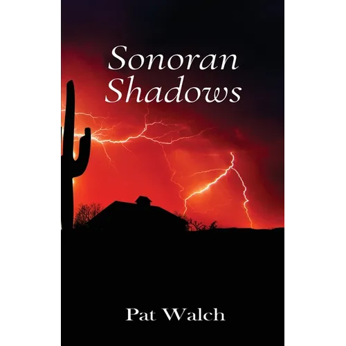 Sonoran Shadows - Paperback