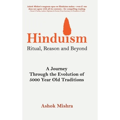 Hinduism - Ritual, Reason and Beyond - Hardcover