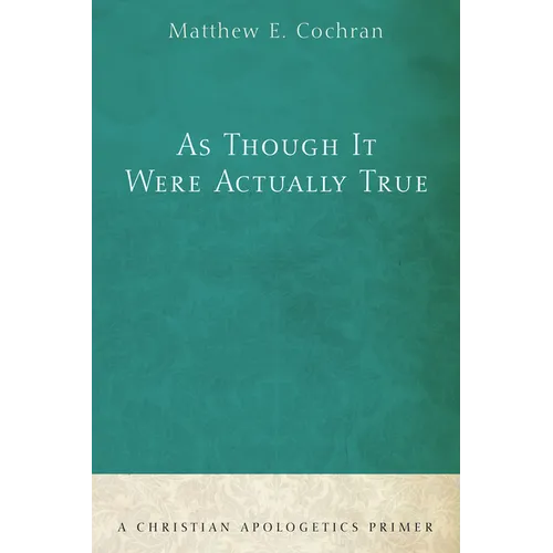 As Though It Were Actually True - Paperback