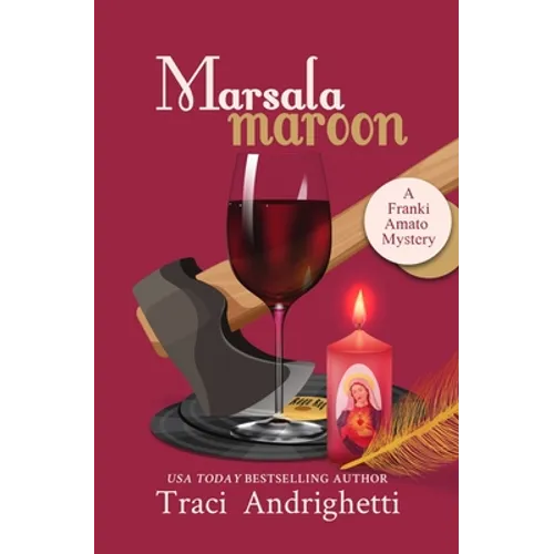 Marsala Maroon: A Private Investigator Comedy Mystery - Paperback