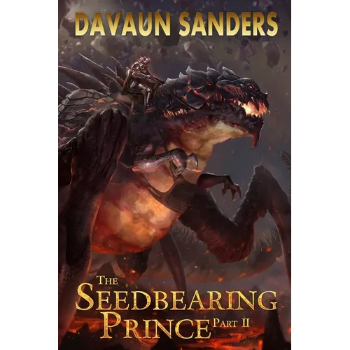 The Seedbearing Prince: Part II - Paperback