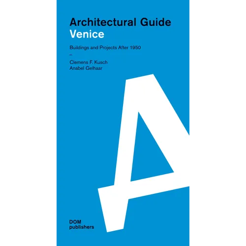 Venice: Architectural Guide - Paperback