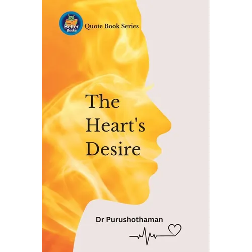 The Heart's Desire: Uplifting Quotes for Success