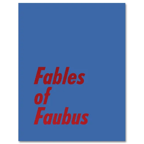 Fables of Faubus: Paul Reas Works 1972 - 2015 - Hardcover