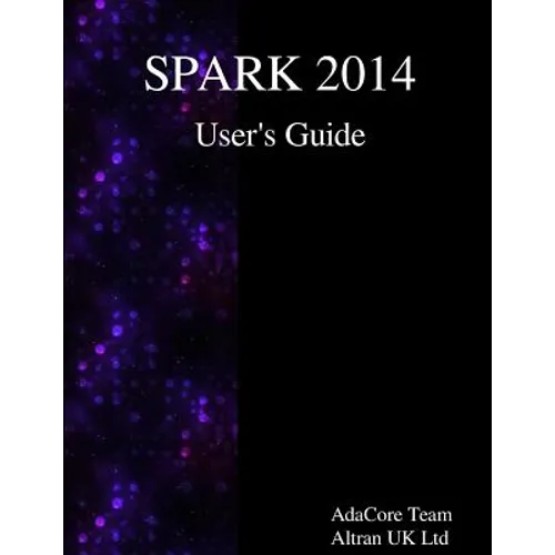 SPARK 2014 User's Guide - Paperback