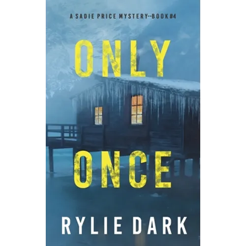 Only Once (A Sadie Price FBI Suspense Thriller-Book 4) - Hardcover