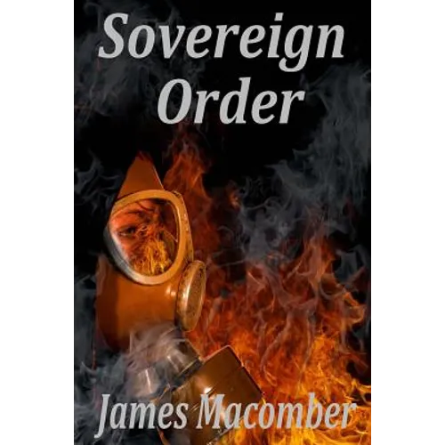 Sovereign Order: A Thriller - Paperback