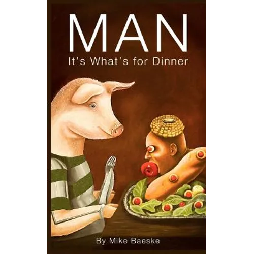 Man: It's What's for Dinner - Paperback