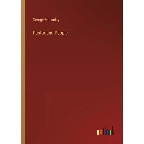 Pastor and People - Paperback
