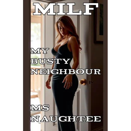 Milf: My Busty Neighbour - Paperback