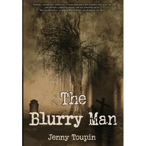 The Blurry Man - Hardcover