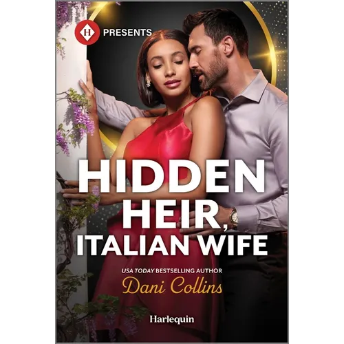 Hidden Heir, Italian Wife - Mass Market Paperbound