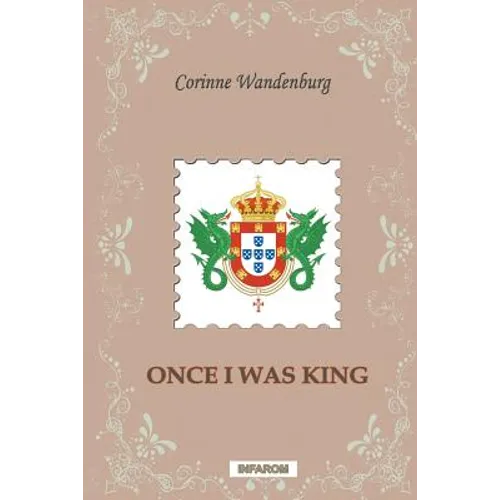 Once I Was King - Paperback