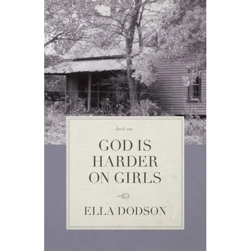 God is Harder on Girls - Paperback