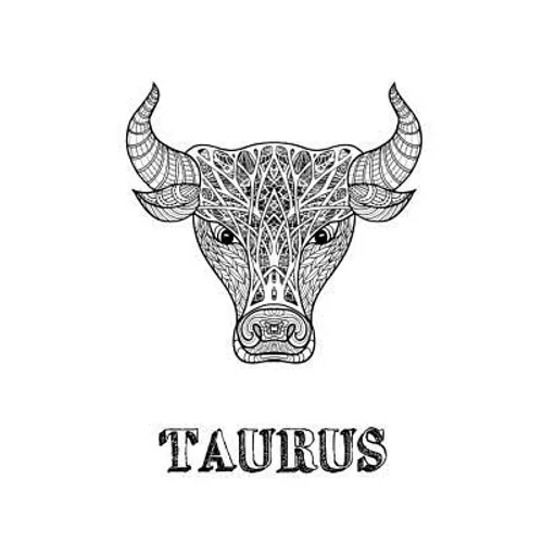 Taurus: Coloring Book with Three Different Styles of All Twelve Signs of the Zodiac. 36 Individual Coloring Pages. 8.5 x 11 - Paperback