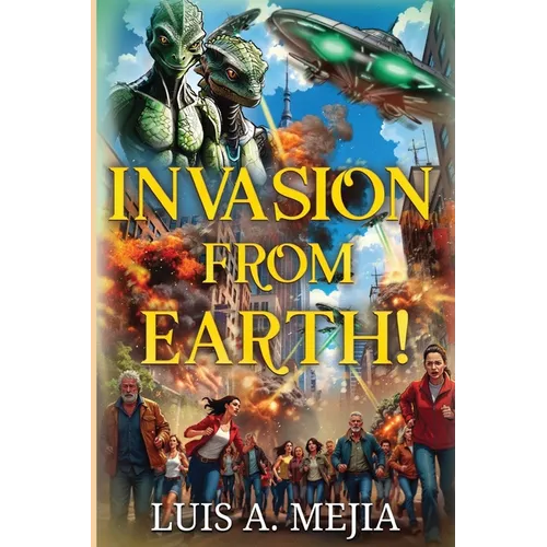 Invasion from Earth! - Paperback