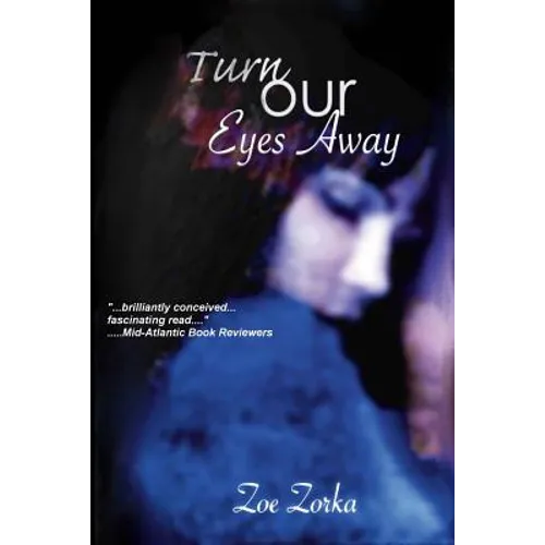 Turn Our Eyes Away - Paperback