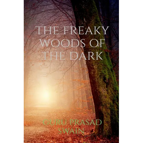 The freaky woods of the dark - Paperback