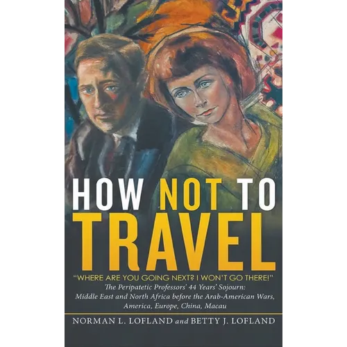 How Not to Travel: 