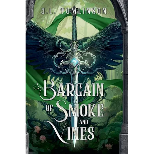 A Bargain of Smoke and Vines - Paperback