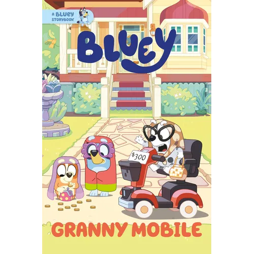 Granny Mobile: A Bluey Storybook - Paperback
