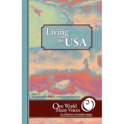 One World Many Voices: Living in the USA - Paperback