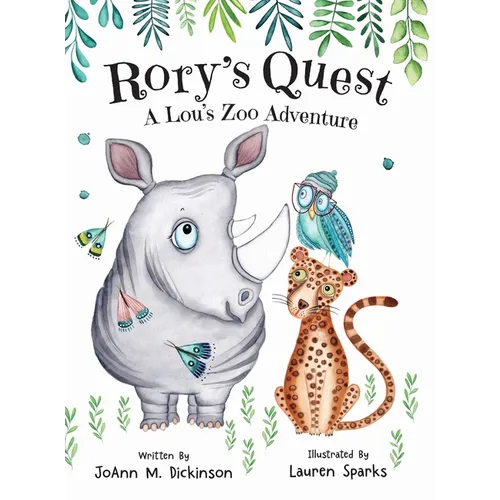 Rory's Quest A Lou's Zoo Adventure - Hardcover
