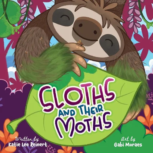 Sloths and their Moths - Paperback