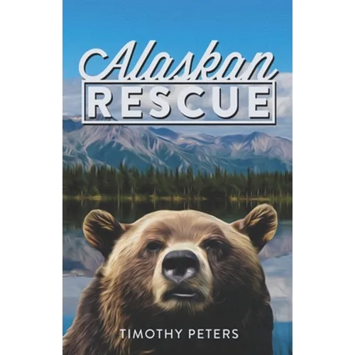 Alaskan Rescue - Paperback